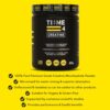 Time 4 Nutrition Creatine is vegan friendly and gluten free