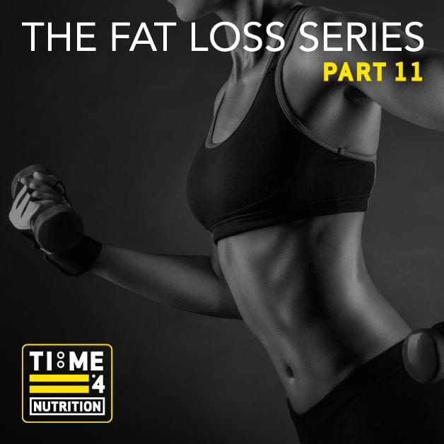 test TIME 4 FAT LOSS SERIES – PART 11 – Why do we gain fat in particular areas of our body and can we use exercise to specifically reduce them?