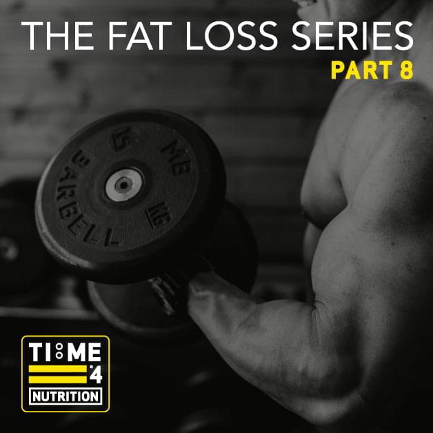 test TIME 4 FAT LOSS SERIES – PART 8 – How can we use resistance training to maximise fat loss?