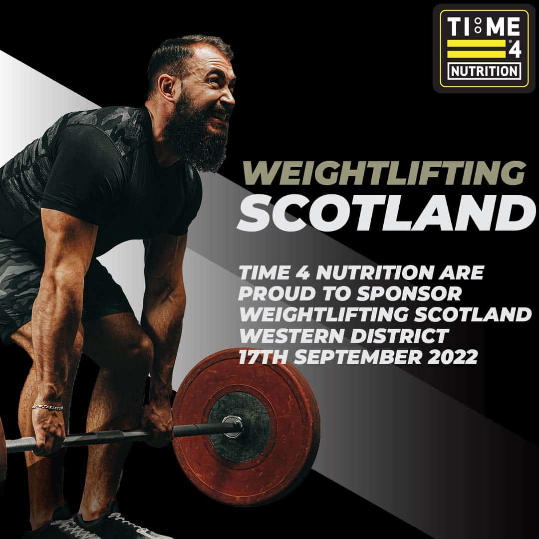 test TIME 4 NUTRITION ARE PROUD TO SPONSOR WEIGHTLIFTING SCOTLAND, WESTERN DISTRICTS 17TH SEPTEMBER 2022